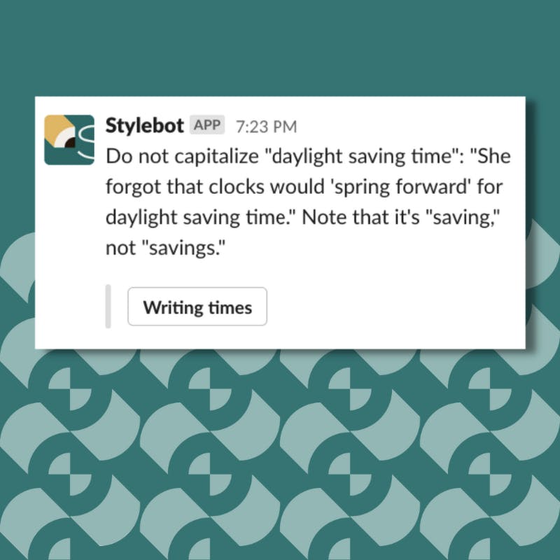Do not capitalize "daylight saving time": "She forgot that clocks would 'spring forward' for daylight saving time." Note that it's "saving," not "savings."